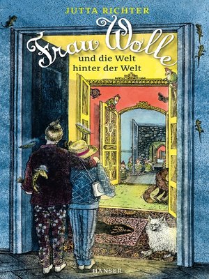 cover image of Frau Wolle und die Welt hinter der Welt